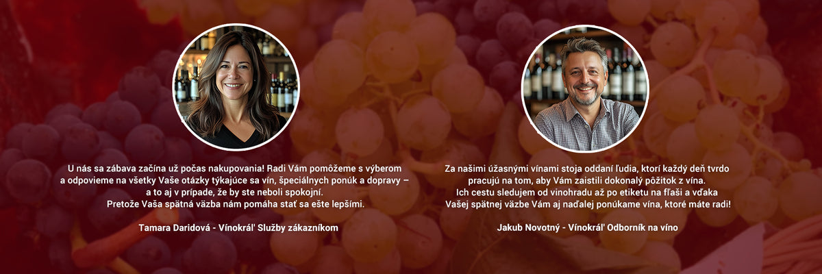 Tamara Daridová z nášho zákazníckeho servisu a Jakub Novotný, náš odborník na víno